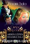 Arsen Lüpen İstanbul'da 2