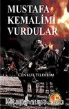 Mustafa Kemalimi Vurdular (Cep Boy)