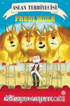 Aslan Terbiyecisi Fredi Mole