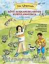 Kötü Alışkanlıklardan Kurtulamayınca Ne Yapmalı?