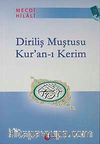 Diriliş Muştusu  Kur'an-ı Kerim