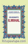 Een Beknopte Ilmihal (Muhtasar İlmihal) (Hollandaca)