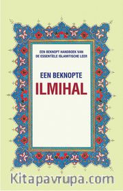 Een Beknopte Ilmihal (Muhtasar İlmihal) (Hollandaca)