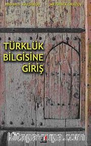 Türklük Bilgisine Giriş