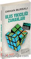 Ulus Yıkıcılığı Zamanları	 & Ulusalcılık Üzerine Yeni Bir Deneme