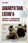 Sakarya'dan Lozan'a & Sakarya ve Dumlupınar Meydan Muharebeleri