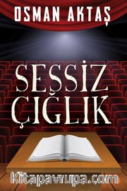 Sessiz Çığlık