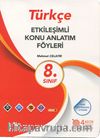 8. Sınıf Türkçe Etkileşimli Konu Anlatım Föyleri