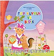 Top Kuyruk Ve Bıdık / Yüce Allah'ın Güzel İsimleri Serisi-1 Ya- Kuddüs
