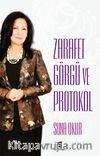 Zarafet Görgü ve Protokol