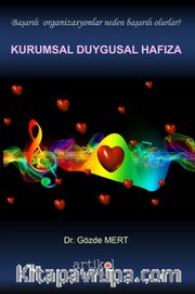 Kurumsal Duygusal Hafıza