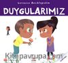 Duygularımız / Larousse Ansiklopedim 