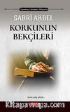 Korkunun Bekçileri
