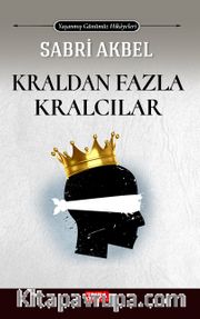 Kraldan Fazla Kralcılar