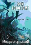 Son Lobotomi
