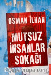 Mutsuz İnsanlar Sokağı