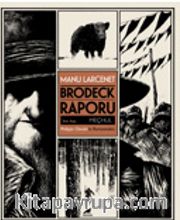 Brodeck Raporu 2. Kitap: Meçhul (Kutulu)