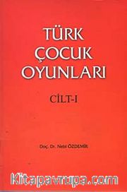 Türk Çocuk Oyunları (2 Cilt)