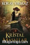 Kristal Masallar