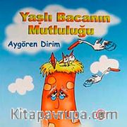 Yaşlı Bacanın Mutluluğu