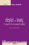 Eleştiri ve İnanç & F. Azouvi ve M. De Launay ile Söyleşi