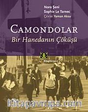 Camondolar  Bir Hanedanın Çöküşü