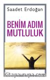Benim Adım Mutluluk