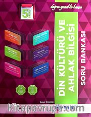 5. Sınıf Din Kültürü ve Ahlak Bilgisi Soru Bankası