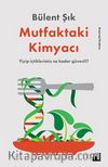 Mutfaktaki Kimyacı