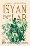Osmanlıda Darbeler, İhanetler, İsyanlar 