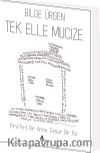 Tek Elle Mucize