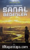 Gözlerin Ardındaki Sanal Bedenler
