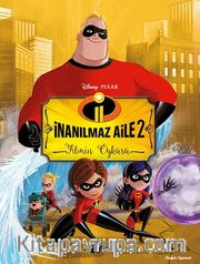 İnanılmaz Aile 2 Filmin Öyküsü