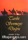 Tarihi Sevmeye Doğru
