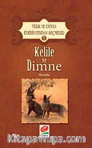 Kelile ve Dimne / Türk ve Dünya Edebiyatından Seçmeler-5