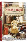 A’mak ı Hayal (Eksiksiz, Tam Metin)