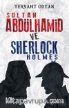 Sultan Abdülhamid ve Sherlock Holmes