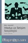 Medya ve İletişim Sosyolojisi