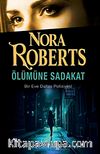 Ölümüne Sadakat / Bir Eve Dallas Polisiyesi