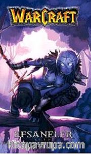 Warcraft Efsaneler-2