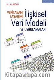 Veritabanı Tasarımı İlişkisel Veri Modeli ve Uygulamaları