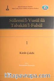 Süllemü'l-Vusul ila Tabakati'l-Fuhul (6 Cilt Takım)