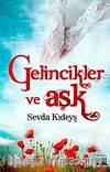 Gelincikler ve Aşk