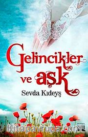 Gelincikler ve Aşk