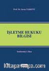 İşletme Hukuku Bilgisi