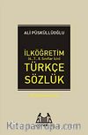 İlköğretim Türkçe Sözlük (6.7.8. Sınıflar İçin)