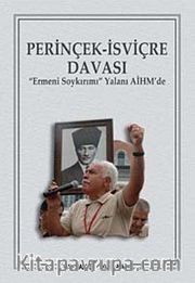 Perinçek-İsviçre Davası <br /> Ermeni Soykırımı Yalanı AİHM'de