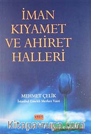 İman Kıyamet ve Ahiret Halleri