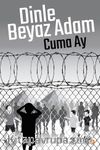 Dinle Beyaz Adam