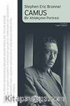 Camus & Bir Ahlakçının Portresi